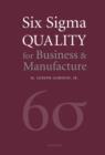 Image for Six Sigma Quality for Business and Manufacture