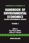 Image for Handbook of environmental economicsVol. 2: Valuing environmental changes : Volume 2