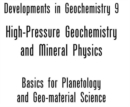 Image for High Pressure Geochemistry &amp; Mineral Physics