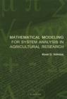 Image for Mathematical Modeling for System Analysis in Agricultural Research
