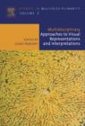 Image for Multidisciplinary approaches to visual representations and interpretations : Volume 2