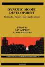 Image for Dynamic Model Development: Methods, Theory and Applications
