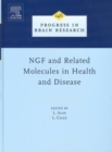 Image for NGF and related molecules in health and disease : Volume 146
