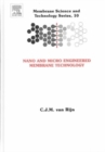Image for Nano and micro engineered membrane technology : Volume 10