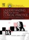 Image for Understanding pain for better clinical practice  : a psychological perspective : Volume 16
