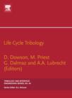 Image for Life Cycle Tribology : 31st Leeds-Lyon Tribology Symposium : Volume 48