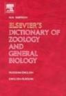 Image for Elsevier&#39;s dictionary of zoology and general biology  : Russian-English and English-Russian