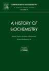 Image for Selected Topics in the History of Biochemistry : Personal Recollections, VIII : Volume 43