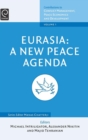 Image for Eurasia  : a new peace agenda