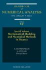 Image for Mathematical Modelling and Numerical Methods in Finance : Special Volume