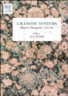 Image for Granitic Systems : Ilmari Haapala Volume