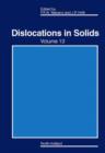 Image for Dislocations in solidsVol. 13 : Volume 13