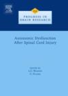 Image for Autonomic dysfunction after spinal cord injury : Volume 152