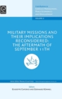 Image for Military missions and their implications reconsidered  : the aftermath of September 11th