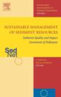 Image for Sustainable management of sediment resources: Sediment quality and impact assessment of pollutants