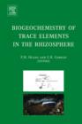 Image for Biogeochemistry of Trace Elements in the Rhizosphere