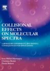 Image for Collisional effects on molecular spectra  : laboratory experiments and models, consequences for applications