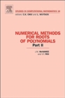 Image for Numerical methods for roots of polynomialsPart II : Volume 16