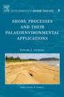 Image for Shore Processes and Their Palaeoenvironmental Applications