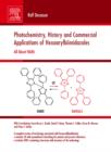 Image for Photochemistry, History and Commercial Applications of Hexaarylbiimidazoles