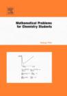 Image for Mathematical Problems for Chemistry Students