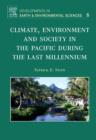 Image for Climate, Environment, and Society in the Pacific during the Last Millennium
