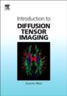 Image for Introduction to diffusion tensor imaging