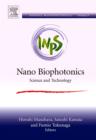 Image for Nano biophotonics  : science and technology