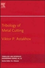 Image for Tribology of metal cutting : Volume 52