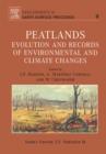 Image for Peatlands : Evolution and Records of Environmental and Climate Changes : Volume 9