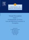 Image for Visual perceptionPart 1: Fundamentals of vision : Volume 154