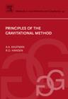 Image for Principles of the gravitational method : Volume 41