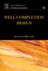 Image for Well Completion Design : Volume 56