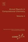 Image for Annual reports in computational chemistryVol. 4 : Volume 4