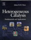 Image for Heterogeneous catalysis  : fundamentals and applications