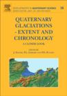 Image for Quaternary glaciations  : extent and chronology : Volume 15
