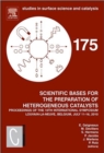 Image for Scientific Bases for the Preparation of Heterogeneous Catalysts : Proceedings of the 10th International Symposium, Louvain-la-Neuve, Belgium, July 11-15, 2010 : Volume 175
