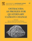 Image for Ostracoda as proxies for quaternary climate change : Volume 17
