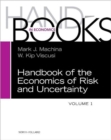 Image for Handbook of the economics of risk and uncertainty : Volume 1