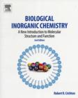 Image for Biological inorganic chemistry  : a new introduction to molecular structure and function