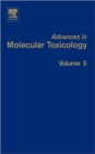 Image for Advances in Molecular Toxicology : Volume 5