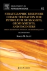 Image for Stratigraphic reservoir characterization for petroleum geologists, geophysicists, and engineers : Volume 61