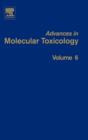 Image for Advances in molecular toxicologyVol. 6 : Volume 6