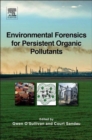 Image for Environmental Forensics for Persistent Organic Pollutants