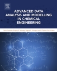 Image for Advanced data analysis and modelling in chemical engineering