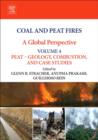 Image for Coal and peat fires  : a global perspectiveVolume 4,: Peat - geology, combustion, and case studies