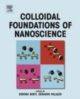Image for Colloidal foundations of nanoscience