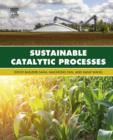 Image for Sustainable catalytic processes
