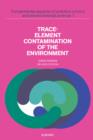 Image for Trace-Element Contamination of the Environment