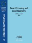 Image for Beam Processing and Laser Chemistry